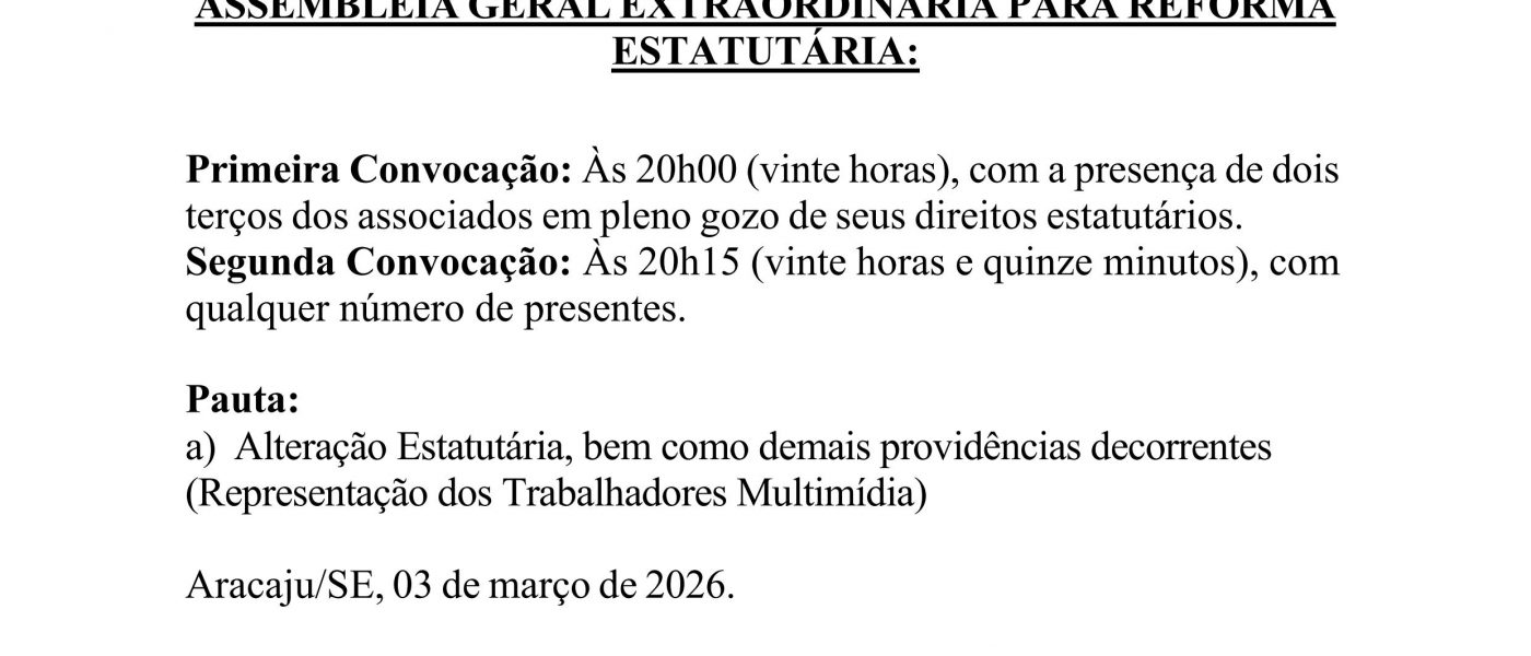 Edital de Convocação – Reforma Estatutária